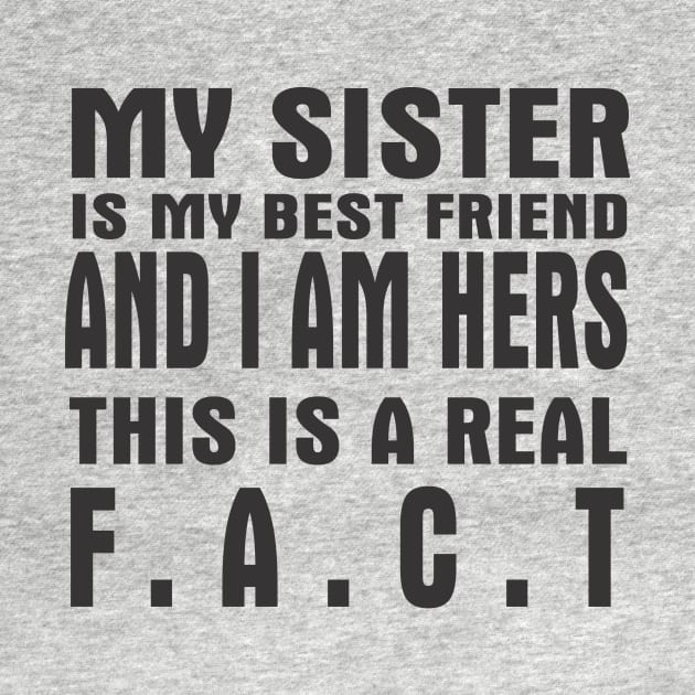 My Sister is my best friend by Artsecrets collection